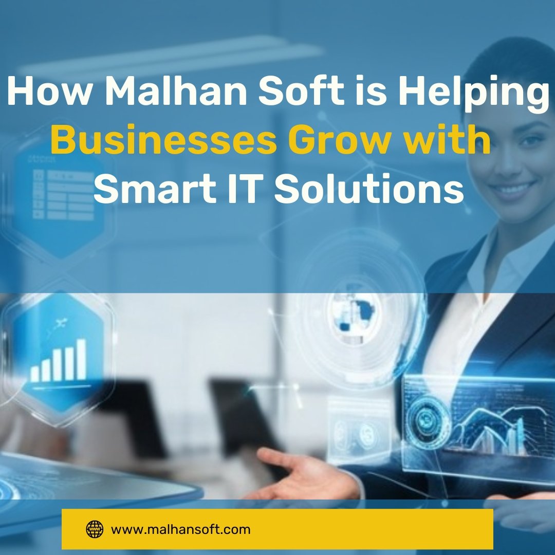 Smart IT Solutions | MalhanSoft